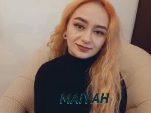 MAIYAH