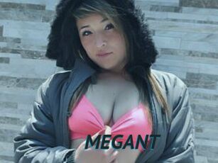 MEGANT