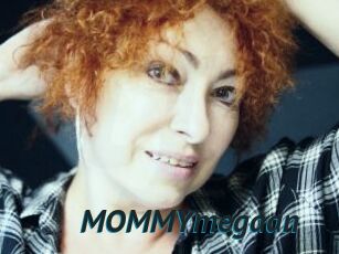 MOMMYmegaan