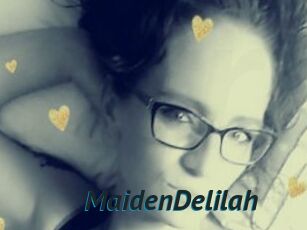 MaidenDelilah