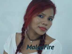 MaleeFire