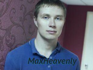 MaxHeavenly