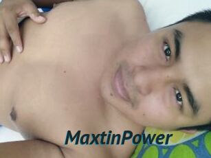 MaxtinPower