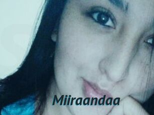 Miiraandaa