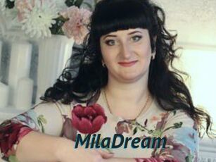 MilaDream