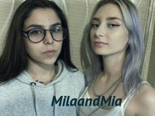 MilaandMia