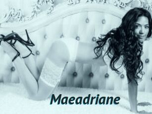 Maeadriane