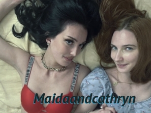 Maidaandcathryn