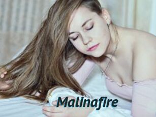 Malinafire