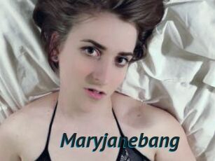 Maryjanebang