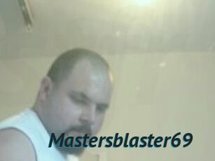 Mastersblaster69