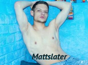 Mattslater