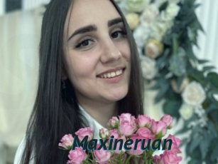 Maxineruan