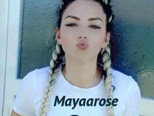 Mayaarose