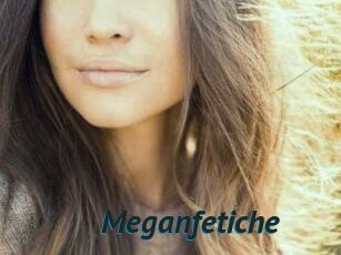 Meganfetiche