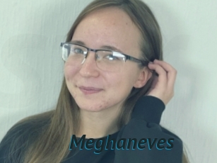 Meghaneves