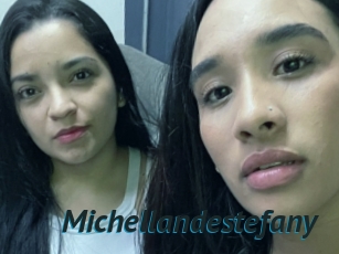 Michellandestefany