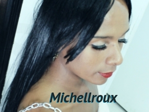 Michellroux