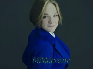 Mikkicrane