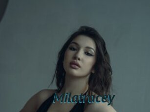 Milatracey