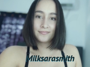 Milksarasmith