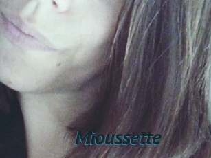 Mioussette