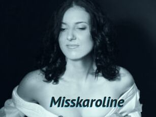 Misskaroline