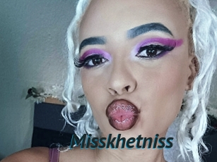 Misskhetniss