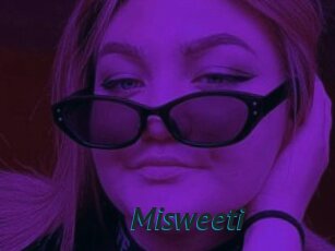 Misweeti