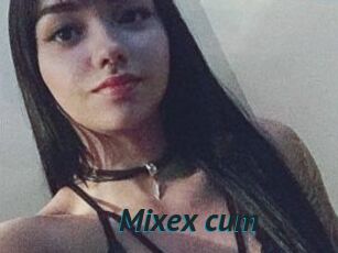 Mixex_cum