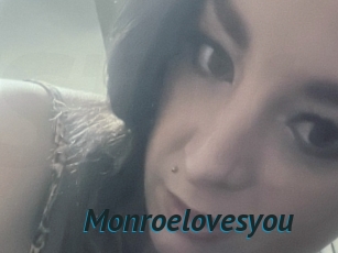 Monroelovesyou