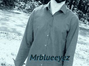 Mrblueeyez