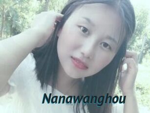 Nanawanghou