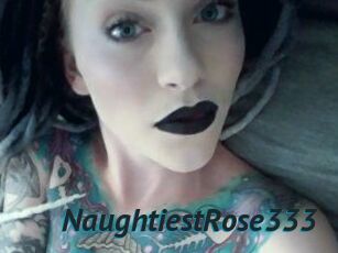 NaughtiestRose333