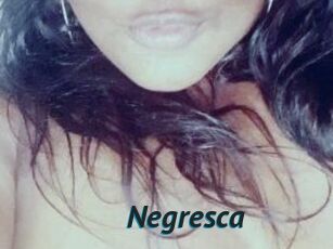 Negresca