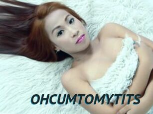 OHCUMTOMYTITS