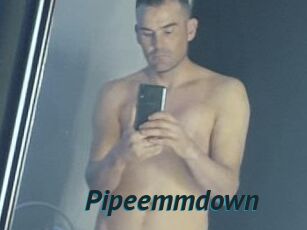 Pipeemmdown