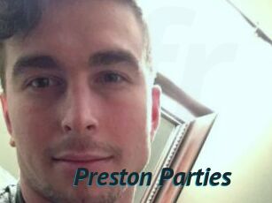 Preston_Parties