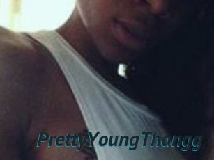 PrettyYoungThangg