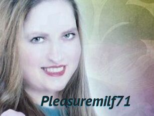 Pleasuremilf71