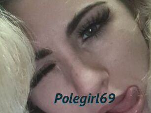 Polegirl69