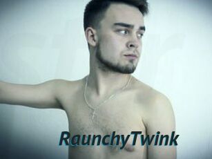 RaunchyTwink