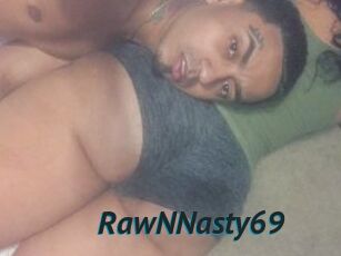 RawNNasty69