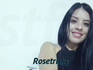 Rosetrinity