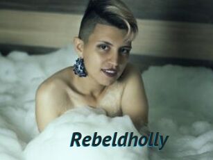 Rebeldholly