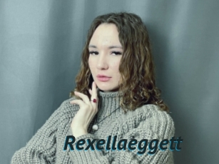 Rexellaeggett