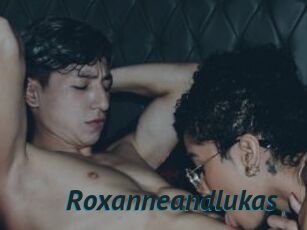 Roxanneandlukas