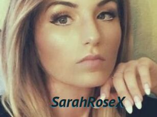 SarahRoseX