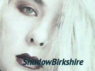 ShadowBirkshire