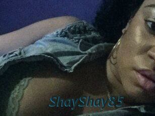 ShayShay85